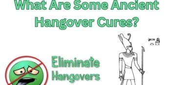 What Are Some Ancient Hangover Cures?